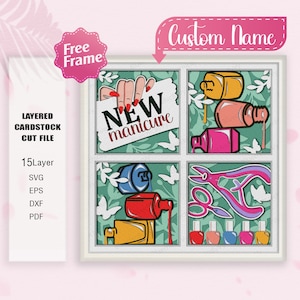 May include: A layered cardstock cut file design for a craft project. The design features a white frame with a green background and a variety of nail polish bottles, nail clippers, and a sign that says "NEW manicure".