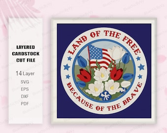 American Flag Shadow Box, Land of the Free  Shadow Box, American Flag Light Box Svg,4th of July,Cricut File Svg,Shadow Box, Independence Day