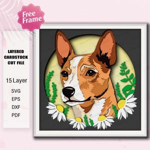 May include: A layered cardstock cut file featuring a Basenji dog portrait with a floral design. The artwork includes 15 layers and is surrounded by daisies and greenery. The image includes the text "Free Frame", "LAYERED CARDSTOCK CUT FILE", and file type options.