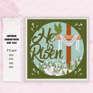 Il est Ressuscité Shadow Box SVG, Joyeuses Pâques Shadow Box, Shadow Box de Pâques, cadeau de Pâques, caisson lumineux de Pâques, décoration de Pâques, Christian Svg, svg Jésus