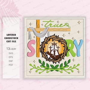 Histoire vraie Pâques Shadow Box SVG, il est ressuscité Shadow Box, Pâques Svg, Svg foi, Jésus Svg, Pâques religieux Svg, Svg chrétien, joyeuses Pâques