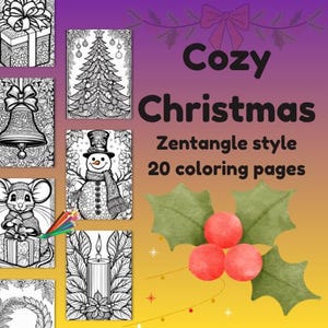 Op de afbeelding: Een "Cozy Christmas" kleurboek in Zentangle-stijl, met 20 pagina's. De omslag toont feestelijke illustraties, waaronder een kerstboom, sneeuwpop en geschenkdozen. De achtergrond heeft een verloop van paars en geel.