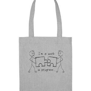 Woven Tote Bag  - I&#39;m a Work in progress