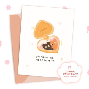 Estoy agradecido de que seas mío / Linda tarjeta de San Valentín con un gato / Para esposo, esposa, novia, novio, pareja, mejor amigo