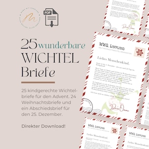 以下が含まれることがあります： 子供向けのクリスマスレター25通のデザインを収録したデジタルダウンロード。別れのレターも含まれています。「25 wunderbare WICHTEL Briefe」と「Direkter Download!」のテキストが、お祝いのレイアウトで表示されています。