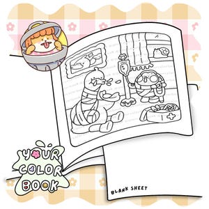 May include: A coloring book page featuring a line art illustration of a bandaged duck and a character with crutches near an IV pole, with a small circular inset of a dog in a trash can and the text YOUR COLOR BOOK and BLANK SHEET.