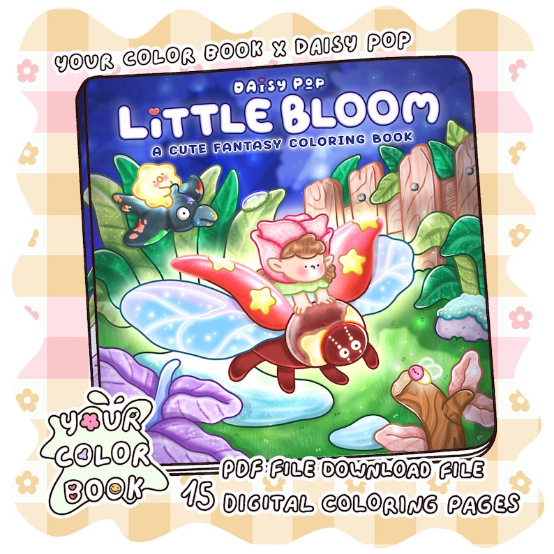 Puede incluir: Un libro de colorear digital titulado Little Bloom de Daisy Pop con una ilustraci&oacute;n de fantas&iacute;a de un personaje con un sombrero en forma de rosa montando una criatura. La portada incluye texto, follaje verde, una valla y 15 p&aacute;ginas digitales.
