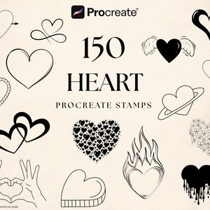 May include: A digital collection of 150 heart Procreate stamps featuring various black and white line art designs, including hearts with wings, flames, arrows, flowers, and hands forming heart shapes, with the text 150 HEART PROCREATE STAMPS.