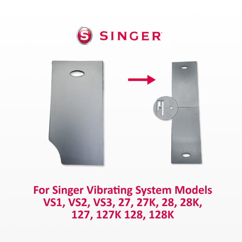 May include: Two silver sewing machine parts are displayed with a red arrow indicating assembly. The Singer logo is at the top. Text at the bottom reads: For Singer Vibrating System Models VS1, VS2, VS3, 27, 27K, 28, 28K, 127, 127K 128, 128K.