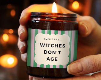Bougie d'anniversaire Witches Don't Age - Cadeau d'anniversaire drôle pour un ami, une meilleure amie du travail, elle, une soeur - Coffret cadeau d'anniversaire fait main pour un collègue
