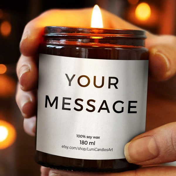 Your Message Candle — Personalized Candle, Gift Custom Candle, Scented Candle Gift for Him, Funny Gag Gifts