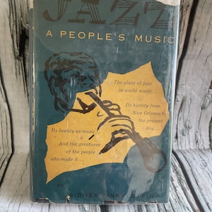 Jazz A Peoples Music&quot; by Sidney Finkelstein