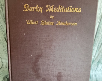 Darky Meditations by Elliot Blaine Henderson 1910