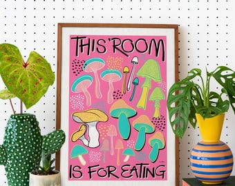 Pink Mushroom Art Print: Retro Kitchen Decor, Funny Quote (Unframed)