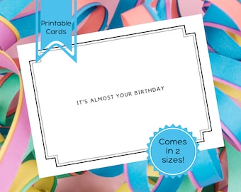 Casi tu cumpleaños Tarjeta imprimible en blanco 7"x5" PDF / Descarga digital