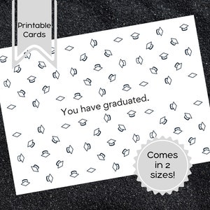 Você se formou cartão para impressão PDF | Cartões de formatura | Cartões de formatura para impressão | Humor | Graduação | Download Digital | Cartão Dobrado 7"x5"