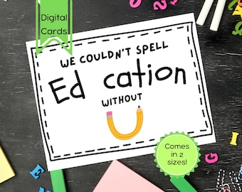 No podríamos escribir "Educación sin ti" Tarjeta de agradecimiento imprimible en formato PDF / Fin de curso / Agradecimiento / Descarga digital