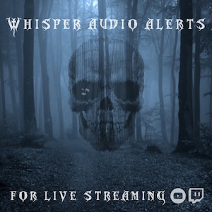 Whisper Horror Twitch Live Streaming Sound Alerts