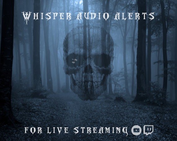 Whisper Horror Twitch Live Streaming Sound Alerts