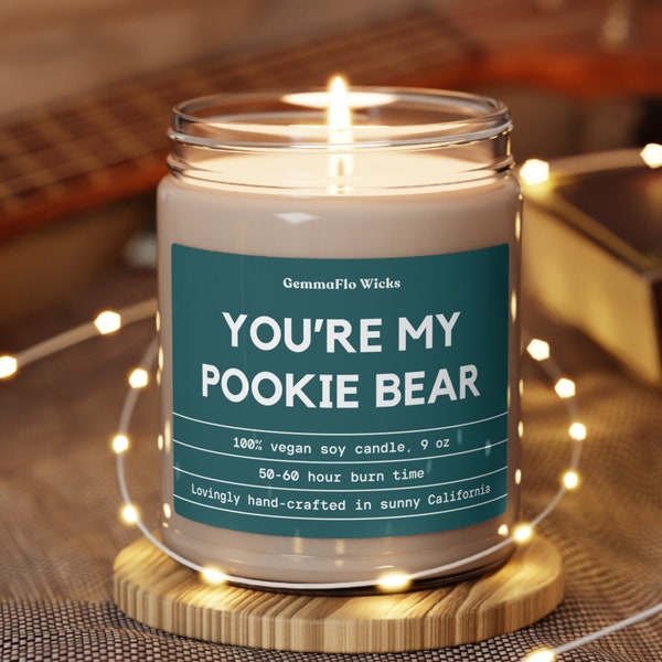 You're My Pookie Bear Candle Gift for Her Valentines Day Decor You Are My Pookie Couple Gifts Home Office Decor Boyfriend Girlfriend Husband