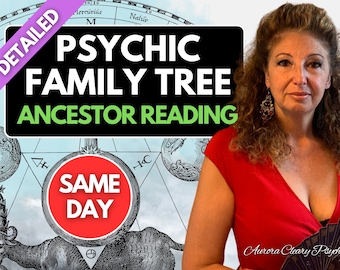 Ancestor Reading Ancestors Ancestral Family Tree SAME DAY Message from Spirit Honoring past lives Tarot Accurate Psychic Clairvoyant Medium