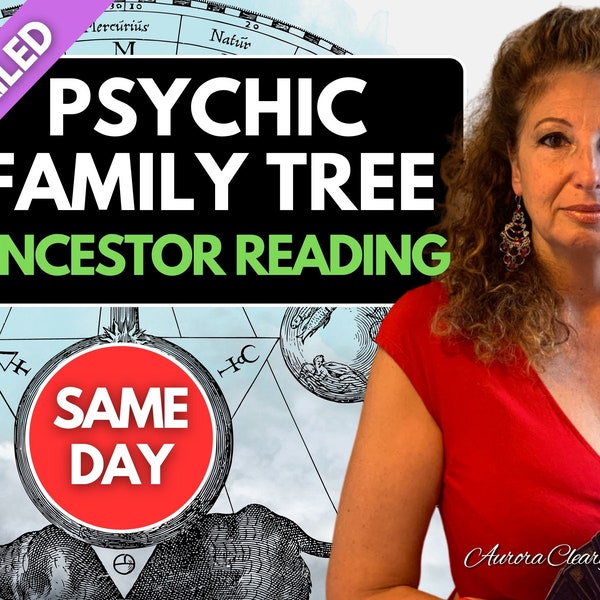 Ancestor Reading Ancestors Ancestral Family Tree SAME DAY Message from Spirit Honoring past lives Tarot Accurate Psychic Clairvoyant Medium