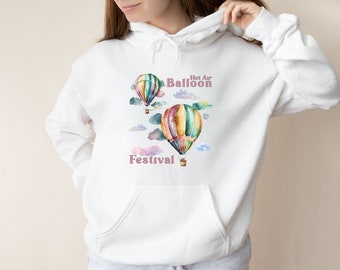 Hot Air Balloon Sweatshirt, Balloon Festival Pullover, Adventure Time Sweater, Watercolor Hot Air Balloon Gift, Wanderlust Hoodie