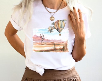 Hot Air Balloon Shirt, Balloon Festival Tee, Adventure Time Shirt, Watercolor Hot Air Balloon Gift, Wanderlust Shirt, Desert Scenery