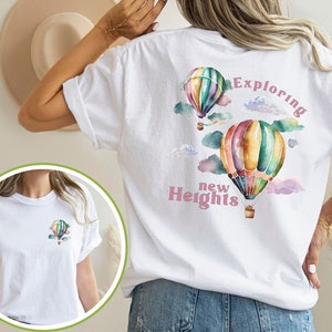Hot Air Balloon Shirt, Balloon Festival Tee, Adventure Time Shirt, Watercolor Hot Air Balloon Gift, Wanderlust Shirt, Exploring New Heights