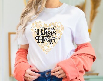 Bless Your Heart Shirt, Southern Vintage, Southern Sayings Tee, Southern Belle Shirt, Southern Mama, Southern Style