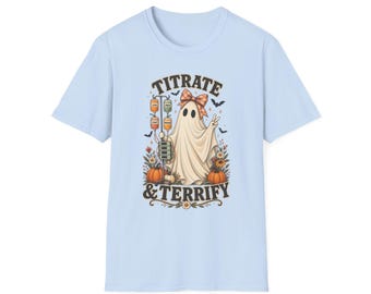 Halloween-shirt voor IC-verpleegkundigen | Titrate and Terrify Ghost-shirt | Comfort Colors RN Apparel