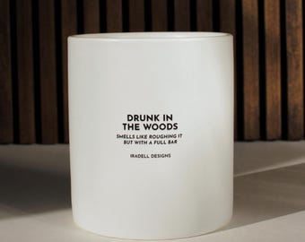 Drunk in the Woods | Botanical Gin + Aged Woods | 12oz Soy & Coconut Wax Candle