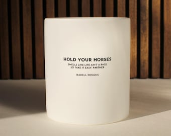 Hold Your Horses | Leather + Musk |  12oz Soy & Coconut Wax Candle