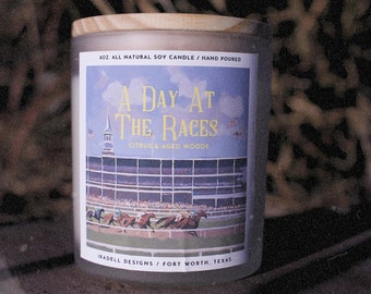 A Day at the Races | Citrus & Aged Woods | 8oz All Natural Soy Candle