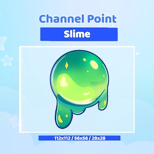 Könnte beinhalten: Ein grüner Schleimklecks mit gelben Highlights und einem Sternenmuster. Der Schleim tropft von oben herunter. Der Text "Channel Point Slime" befindet sich über dem Bild. Der Text "112x112 / 56x56 / 28x28" befindet sich unter dem Bild.