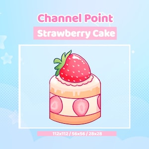 Strawberry Cake - Channel Point Icon - Twitch - Streamer Setup - Emotes - Food- Cute