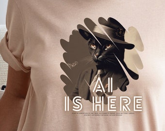 AI IS HERE / Exclusive ai-generated Art T-Shirt/Hoodie/Pullover/Tank Top/Futuristic ai T-Shirt/ai Designs on T-Shirts / Gift for him
