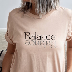 BALANCE/Yoga T-Shirts/Hoodie/Sweater/Tank Top/Toddler/Baby/Balance Shirt/Funny Shirt/Funny Mindset Shirt/Find Your Balance T-Shirt