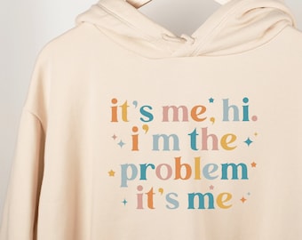 Sou eu, oi, eu sou o problema. Camiseta "Sou eu", presente para ela, camiseta motivacional, moletom com capuz, suéter, regata, camiseta infantil, camiseta para bebê.