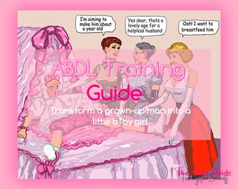 SISSY ABDL TRAINING Bestsellergids | Sissy Taak |Crossdresser | Gedwongen Feminisering | Vrouwelijke dominantie | Sissificatie | Sissy-training | Male2female