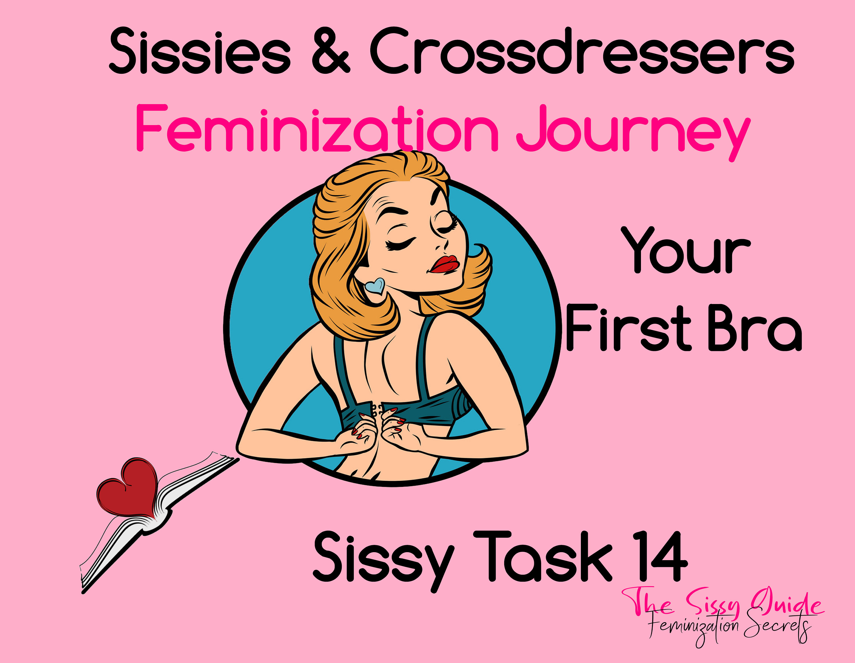 Sissy Task 14 - Your First Bra + The Bra Guide 25 Pages | Sissy Assignments  | Feminization Training and Taks for Crossdressers and Sissies