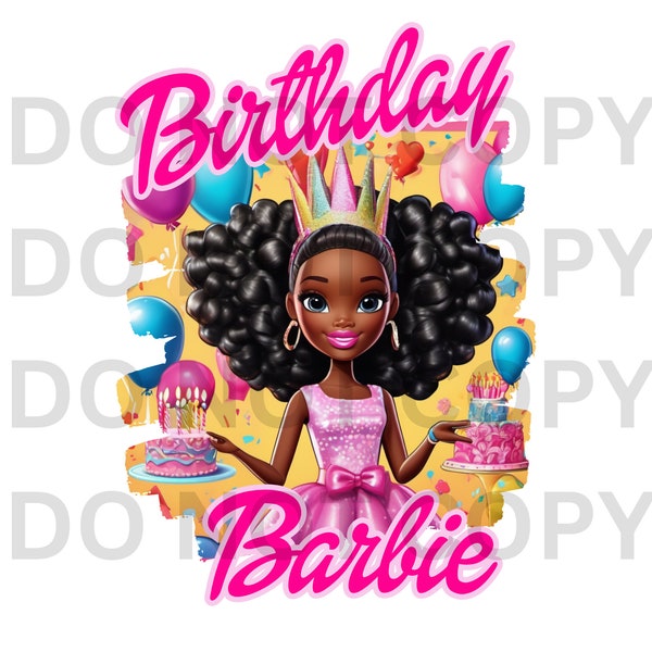 Black Barbi Girl Birthday Digital File, Black Barbi, Birthday Shirts, Girl Shirt, Barbi Shirt File, Birthday Girl PNG