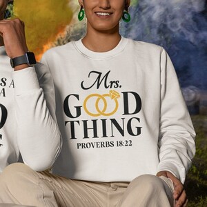 Mrs Good Thing Sweatshirt, Couple Matching Outfit, Mrs. Good Thing, Wife and Husband Sweater, Bible Verses Inspired