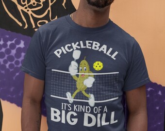 Camiseta gráfica de Pickleball "Big Dill": Divertida camiseta deportiva para papá