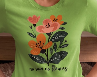 Floral Graphic T-Shirt: No Rain No Flowers, Vintage Gardener Tee