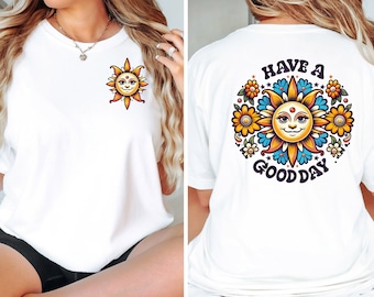 Camiseta "Que tengas un buen día": Camiseta con estampado floral retro
