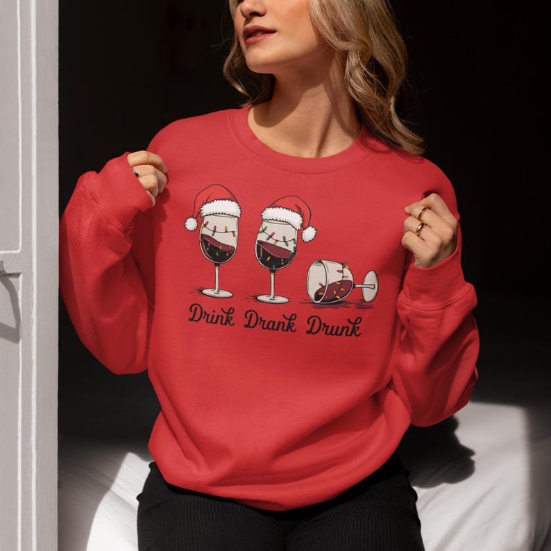 Christmas Drinking Crewneck Sweatshirt, Holiday Drink Drank Drunk