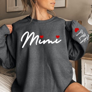 Personalized Mimi Sweatshirt with Kids Names on Sleeve, Mimi Sweater, Mimi Gift from Grandkids, Grandma Shirt,Grandma Gift, Pregnancy Reveal