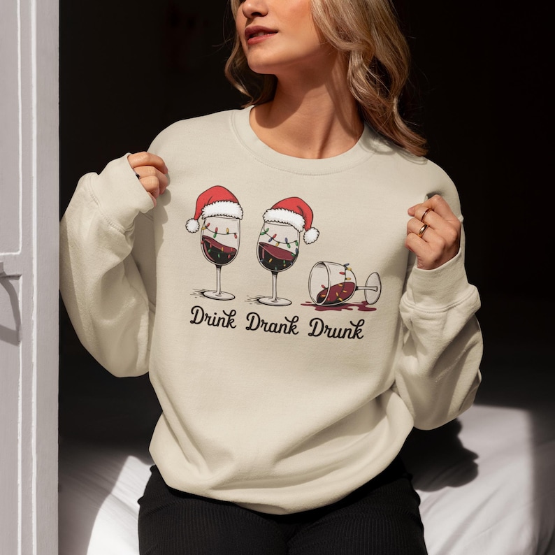 Christmas Drinking Crewneck Sweatshirt, Holiday Drink Drank Drunk