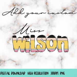 Lápiz de profesor personalizado (alfabeto) PNG, profesor personalizado (PNG), primer grado (PNG), profesor retro (PNG), regreso a clases (PNG), profesor personalizado (PNG)